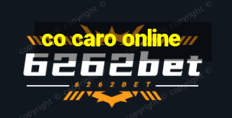 co caro online