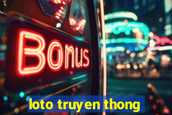 loto truyen thong