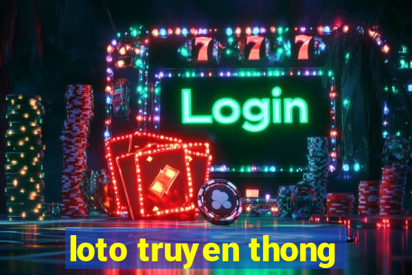 loto truyen thong