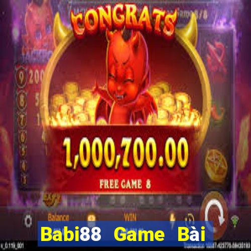 Babi88 Game Bài Uy Tín Nhất 2022