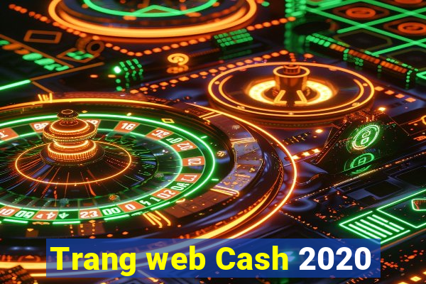 Trang web Cash 2020