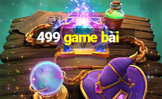 499 game bài