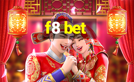 f8 bet