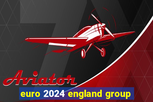 euro 2024 england group