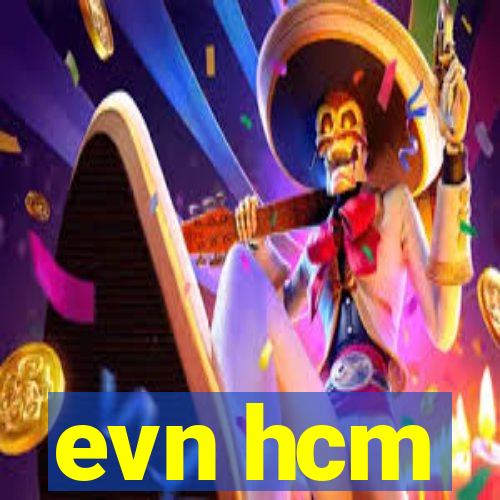 evn hcm