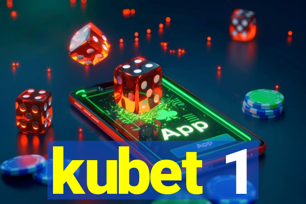 kubet 1