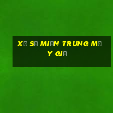 xổ số miền trung mấy giờ