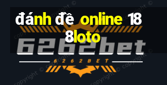 đánh đề online 188loto