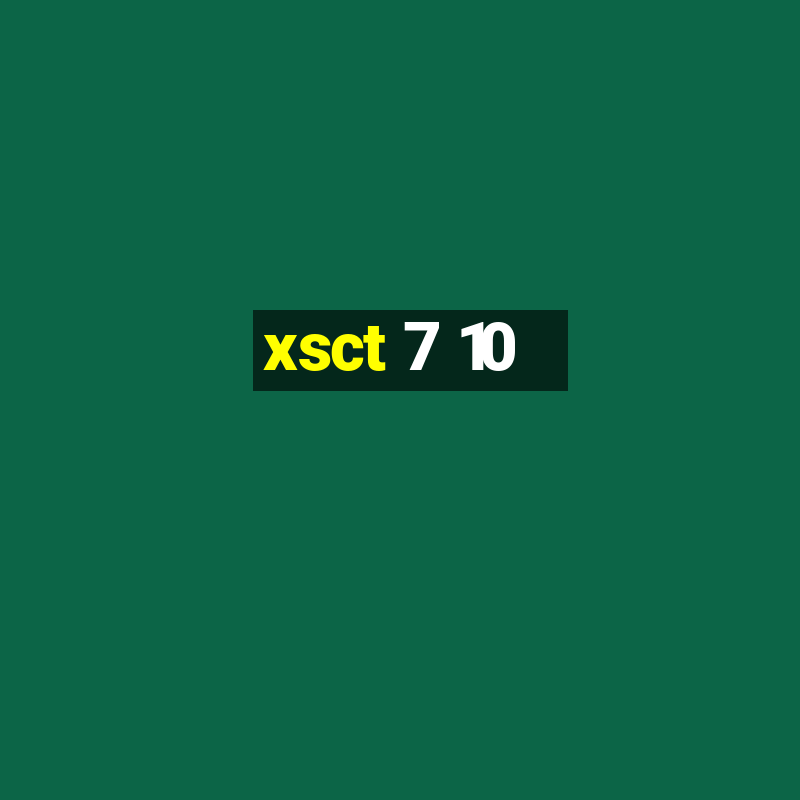 xsct 7 10