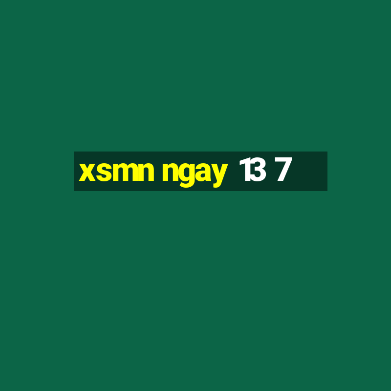 xsmn ngay 13 7