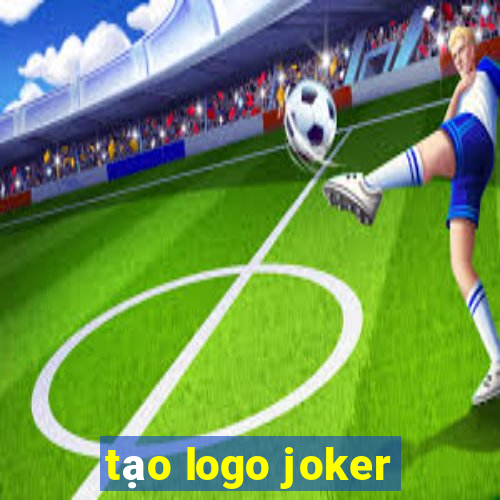 tạo logo joker