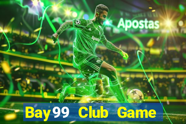 Bay99 Club Game Bài Đổi Thưởng B52