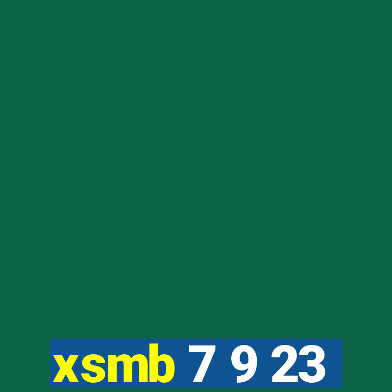 xsmb 7 9 23