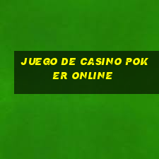 juego de casino poker online