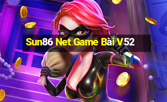 Sun86 Net Game Bài V52