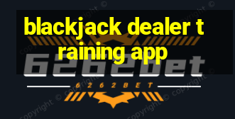 blackjack dealer training app