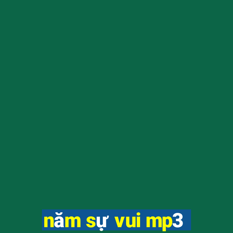 năm sự vui mp3