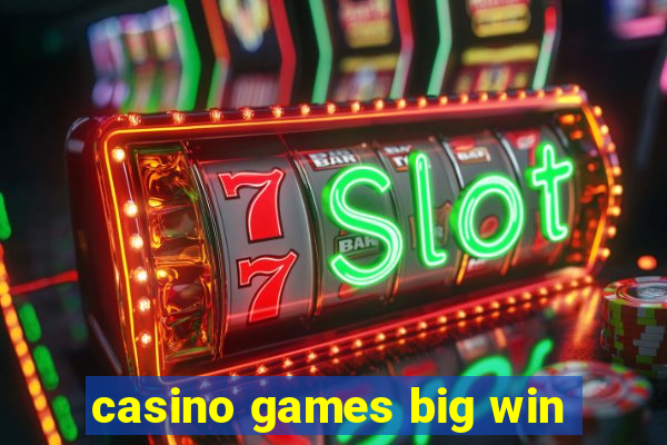 casino games big win