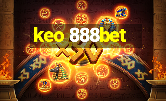 keo 888bet