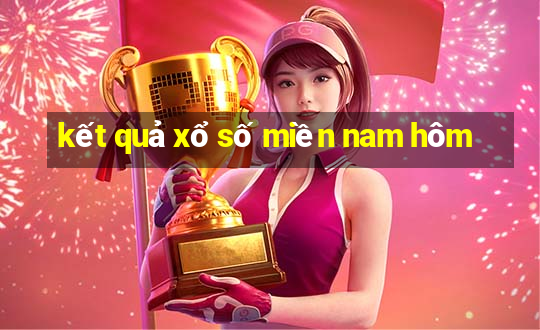 kết quả xổ số miền nam hôm