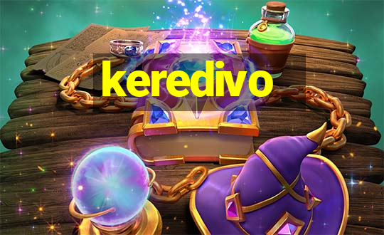 keredivo