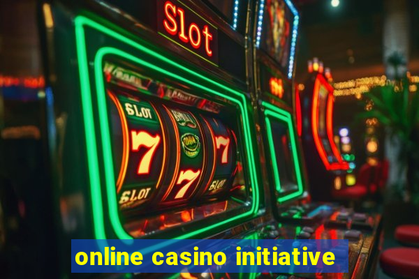 online casino initiative