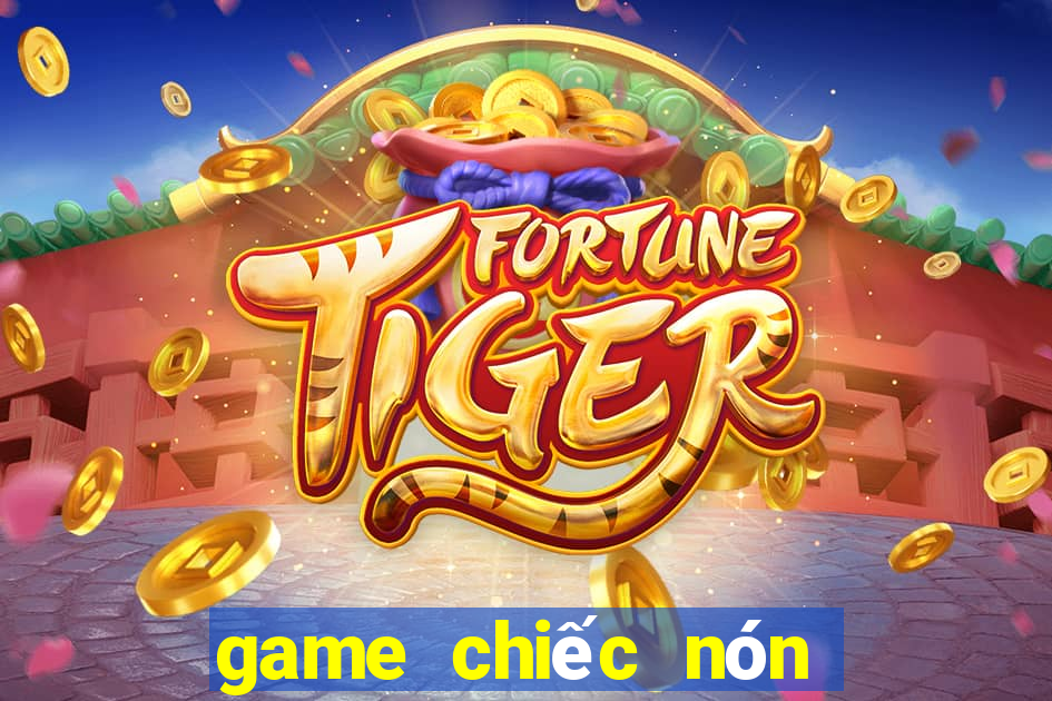 game chiếc nón kỳ diệu