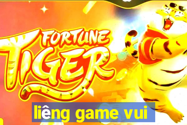 liêng game vui