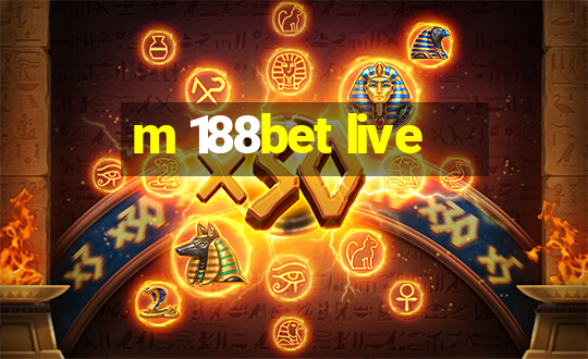 m 188bet live