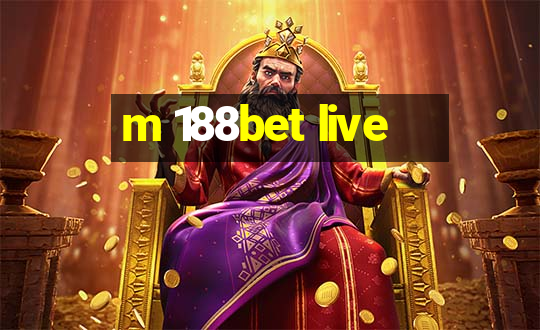 m 188bet live