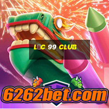 lộc 99 club