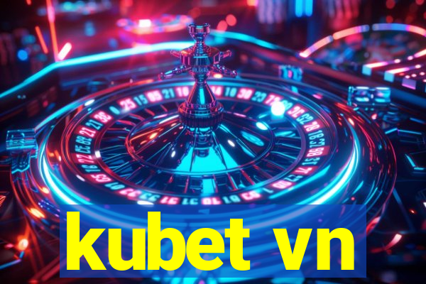 kubet vn