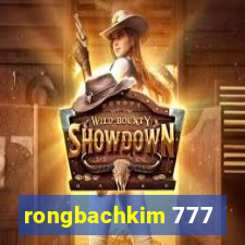 rongbachkim 777