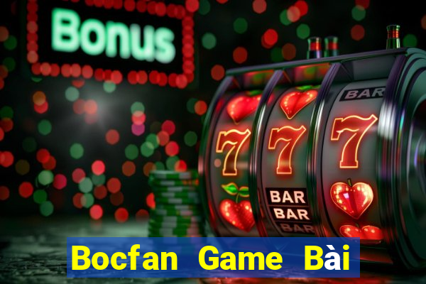 Bocfan Game Bài Offline Cho Pc