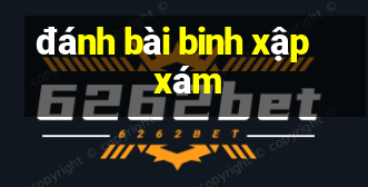 đánh bài binh xập xám