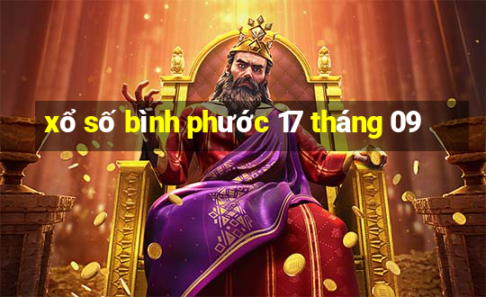 xổ số bình phước 17 tháng 09