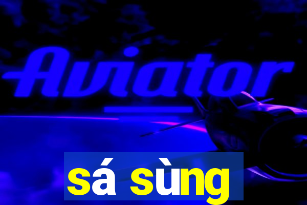 sá sùng