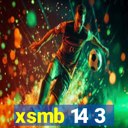 xsmb 14 3