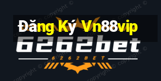 Đăng Ký Vn88vip