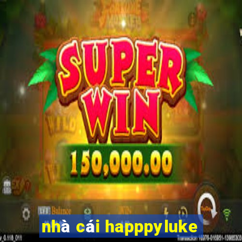 nhà cái happpyluke