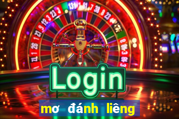 mơ đánh liêng đánh con gì