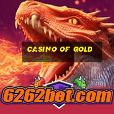 casino of gold