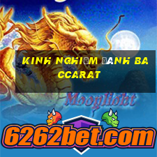 kinh nghiệm đánh baccarat