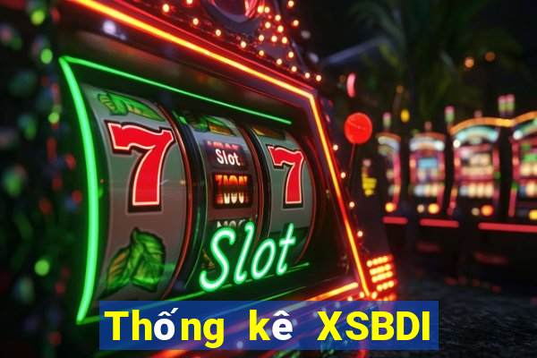 Thống kê XSBDI ngày thứ năm