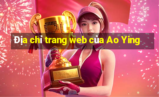 Địa chỉ trang web của Ao Ying