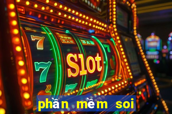 phần mềm soi cầu chuẩn 100