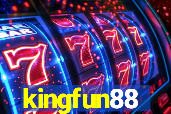 kingfun88