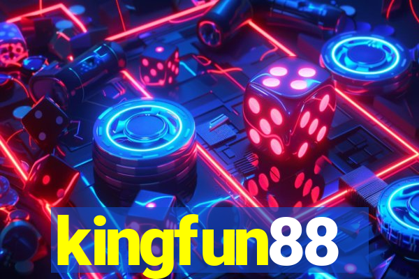 kingfun88