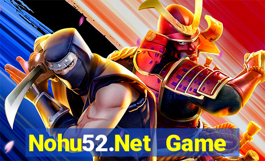 Nohu52.Net Game Bài Vàng