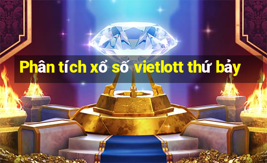 Phân tích xổ số vietlott thứ bảy